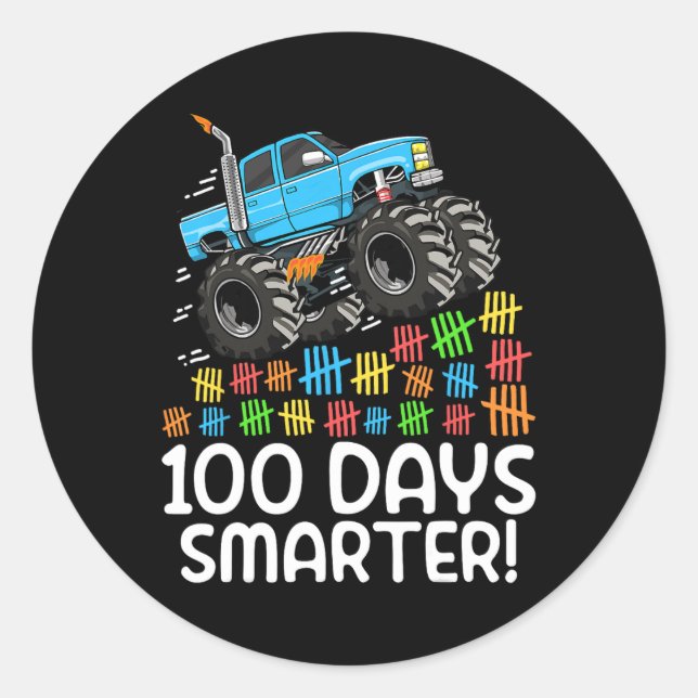 Days Smarter Monster Truck 100 Days Of School 100t Classic Round Sticker (Front)