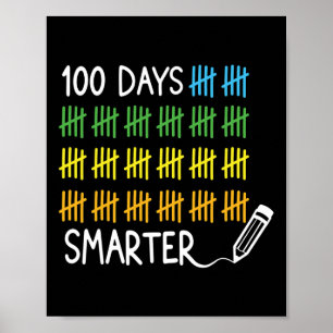 Days Smarter Pencil Tally Marks 100 Days Of School Poster