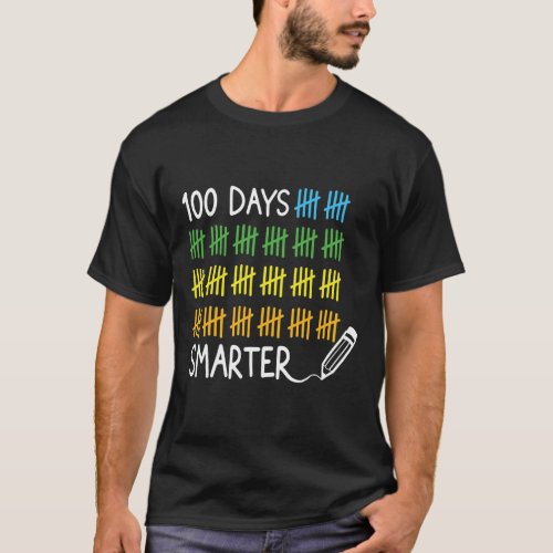 Days Smarter Pencil Tally Marks 100 Days Of School T_Shirt