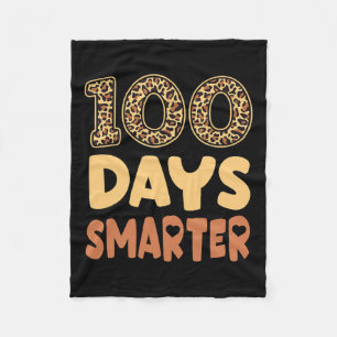 Days Smarter Teacher Leopard 100th Day Of School K Fleece Blanket