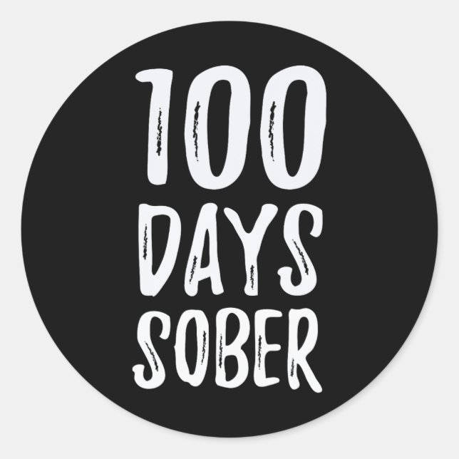 Days Sober Congratulations Sobriety  Classic Round Sticker (Front)