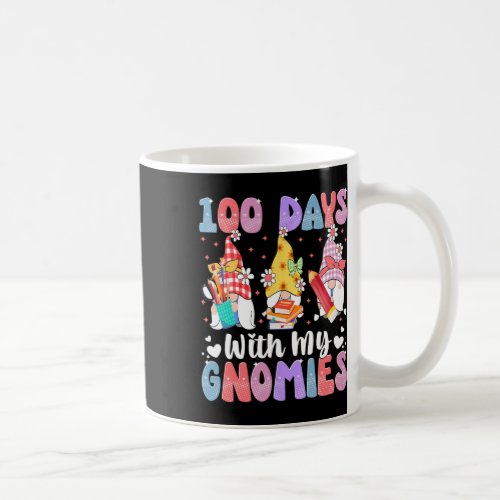 Days With My Gnomies 100 Days Of School Teachers K Coffee Mug