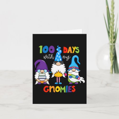 Days With My Gnomies 100th Day Of School Boys Girl Card