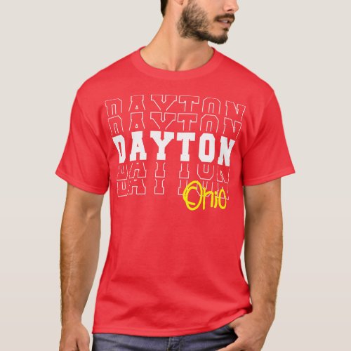 Dayton city Ohio Dayton OH T_Shirt