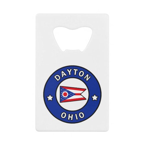 Dayton Ohio Credit Card Bottle Opener