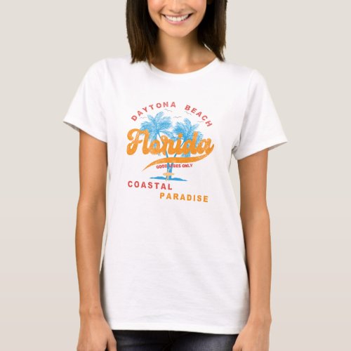Daytona Beach _ Florida _ Coastal Paradise T_Shirt