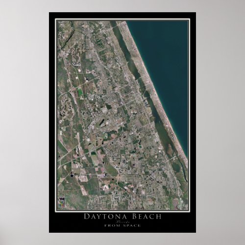 Daytona Beach Florida From Space Satellite Map Poster