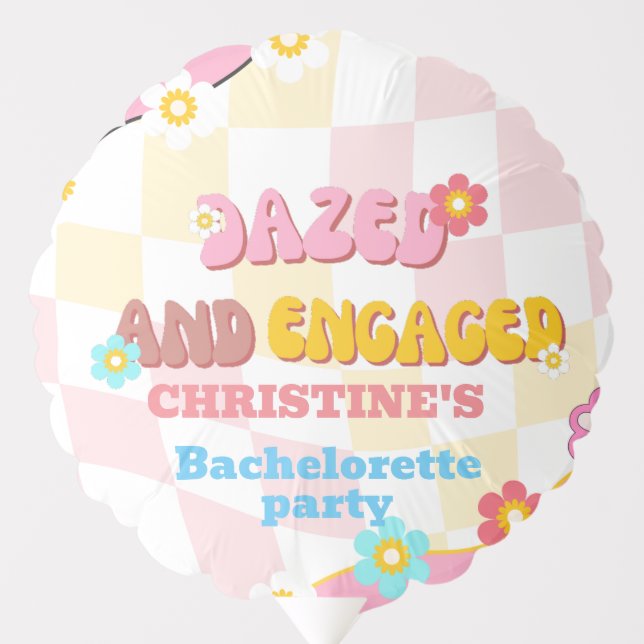 Dazed And Engaged Bachelorette Retro Groovy 70s Balloon (Front)