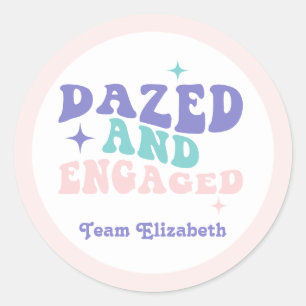 Dazed and Engaged Retro Groovy Bachelorette Party Classic Round Sticker