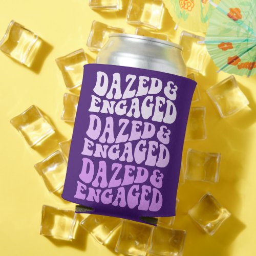 Dazed Engaged Can Cooler