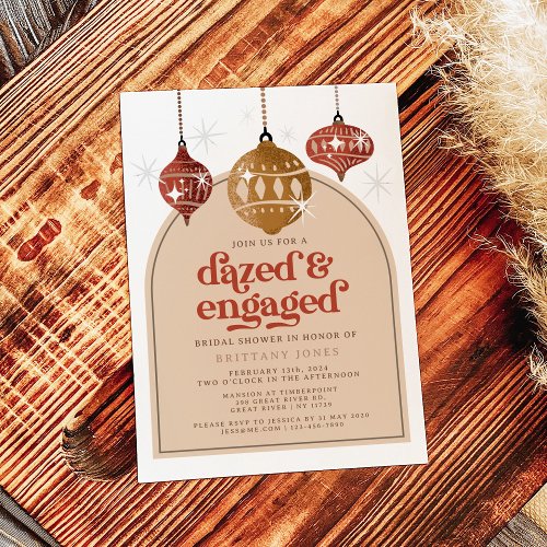 Dazed  Engaged Ornament Christmas Bridal Shower Invitation