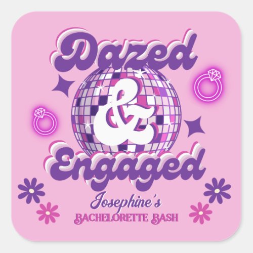 Dazed  Engaged Retro Disco BacheloretteBridal  Square Sticker