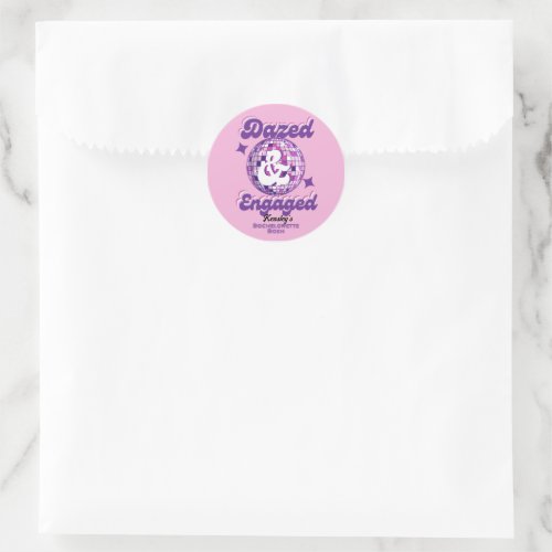 Dazed  Engaged Retro Disco Bachelorette Party Classic Round Sticker