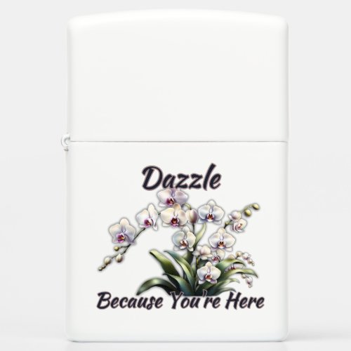 Dazzle Because Youre Here Orchid World Women Day Zippo Lighter