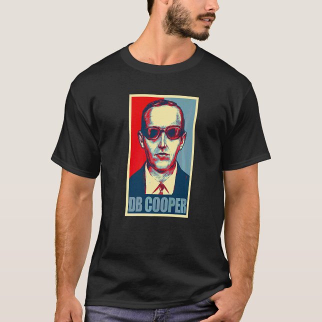 Db Cooper Costume, Unsolved Mystery, Hope Style T-Shirt (Front)