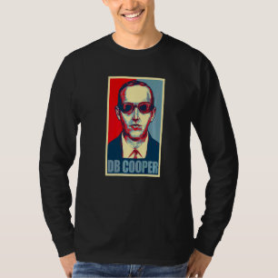 Db Cooper Costume, Unsolved Mystery, Hope Style T-Shirt