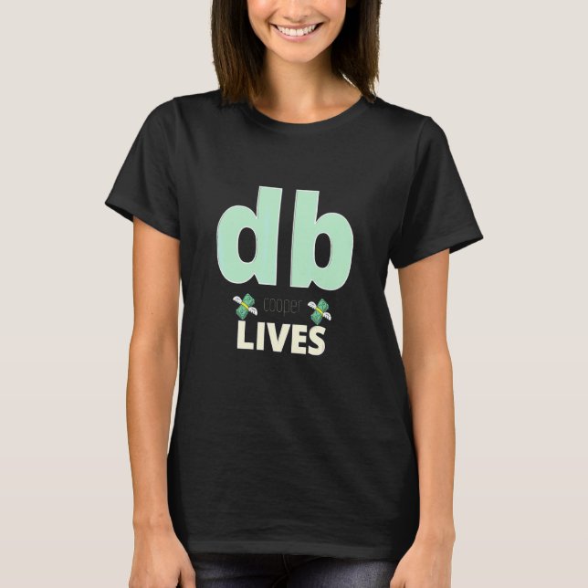 Db Cooper Money Fly T-Shirt (Front)