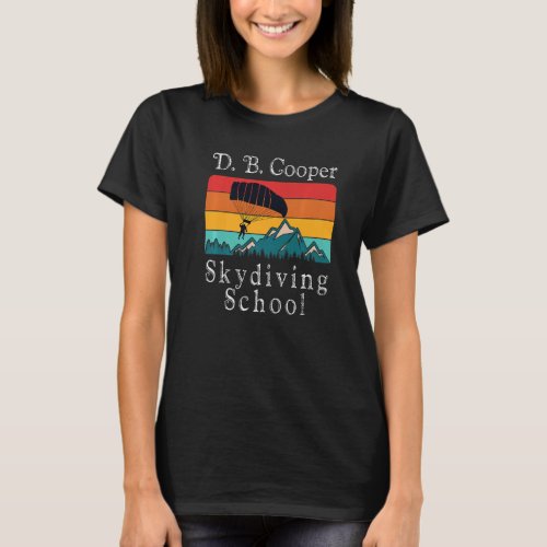   Db Cooper Skydiving School Retro Sunset   T_Shirt