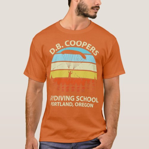 DB Coopers Skydiving School Portland Oregon  1  T_Shirt