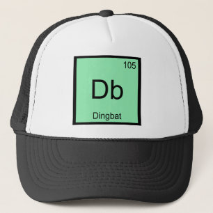 Db - Dingbat Chemistry Element Symbol Funny Tee Trucker Hat