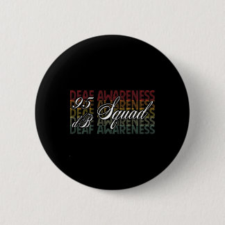Db Squad Hand Sign Language Hearing Loss Awareness Button
