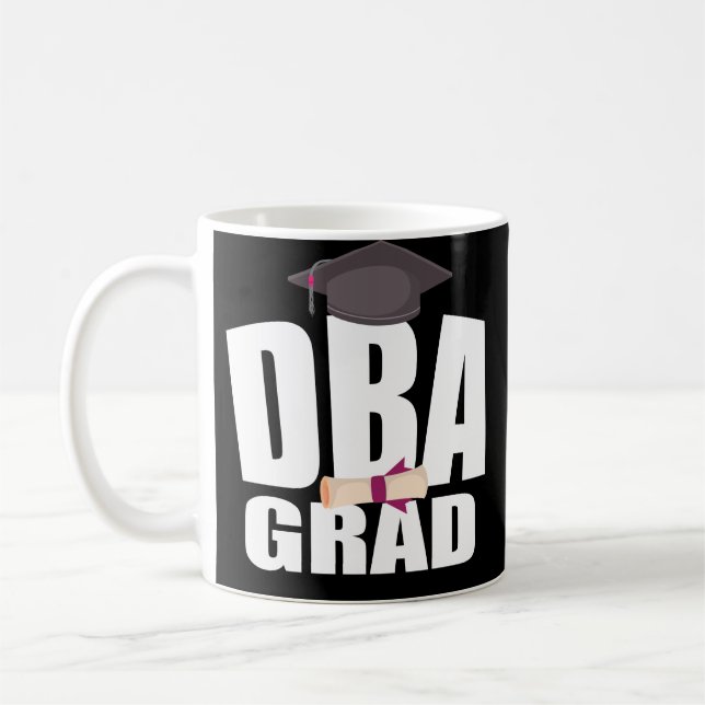 DBA Doctorate Business Administration Graduation Coffee Mug (Left)