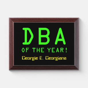 "DBA OF THE YEAR!" + Custom Name Award Plaque
