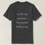 [ Thumbnail: DBA Telling Programmers They Are Wrong T-Shirt ]