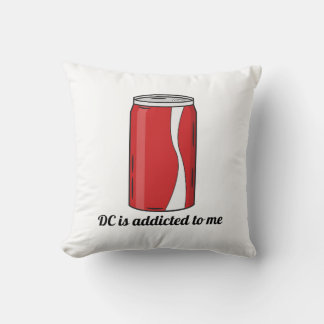 DC Is Addicted to Me Soda Can Design | Funny Pop Throw Pillow