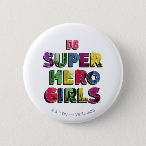 DC Super Hero Girls City Lettering Button