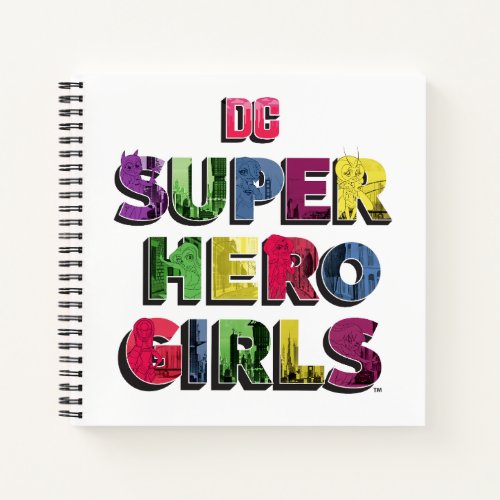 DC Super Hero Girls City Lettering Notebook