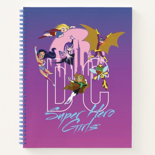 DC Super Hero Girls Skyline Notebook