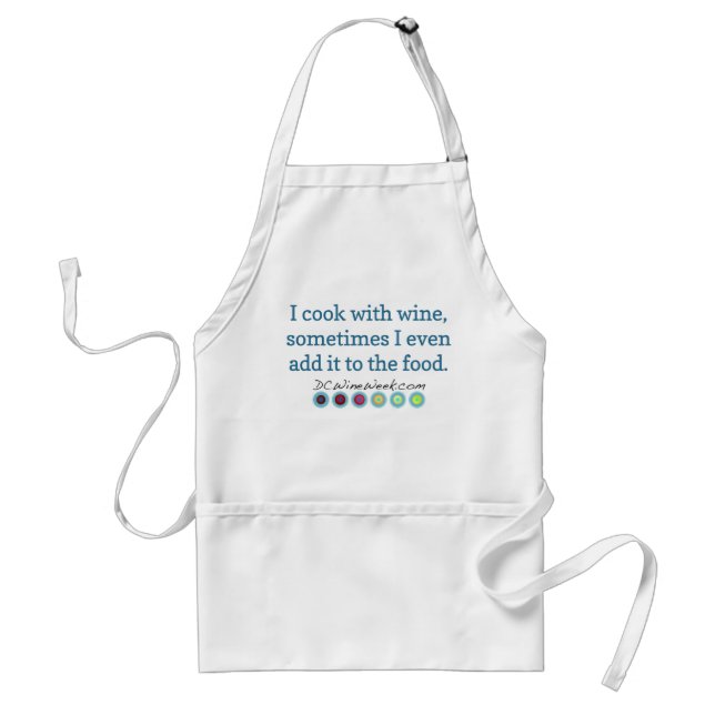 DC Wine Week: I Cook with Wine Adult Apron (Front)