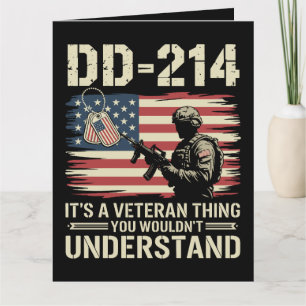 DD-214 Its A Veteran Thing You Wouldn't Understand Card