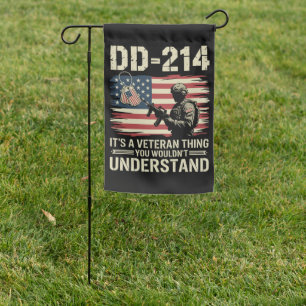 DD-214 Its A Veteran Thing You Wouldn't Understand Garden Flag