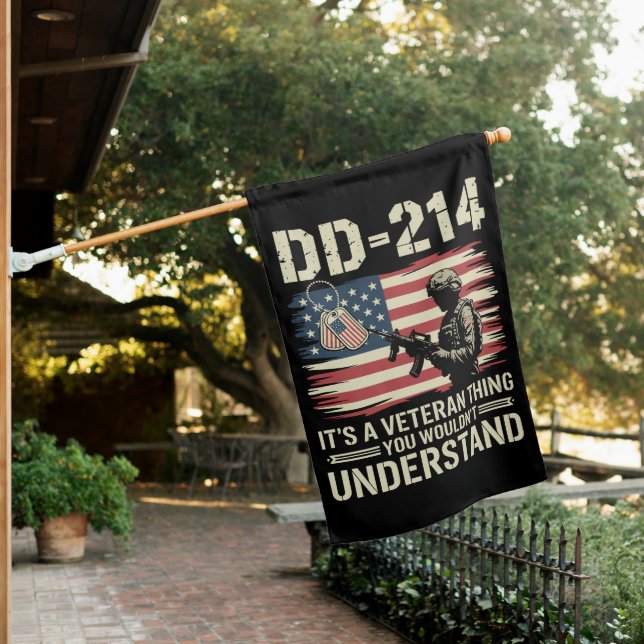 DD-214 Its A Veteran Thing You Wouldn't Understand House Flag (In SItu)