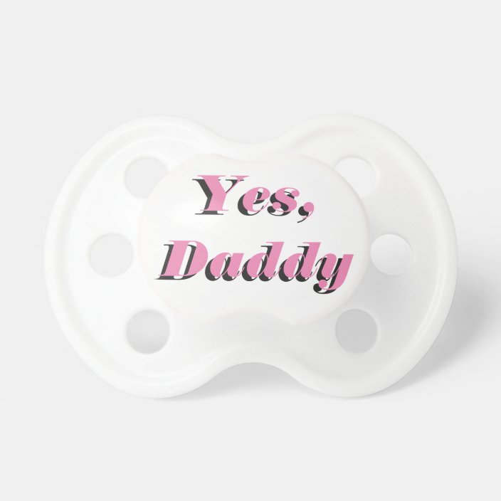daddy pacifier