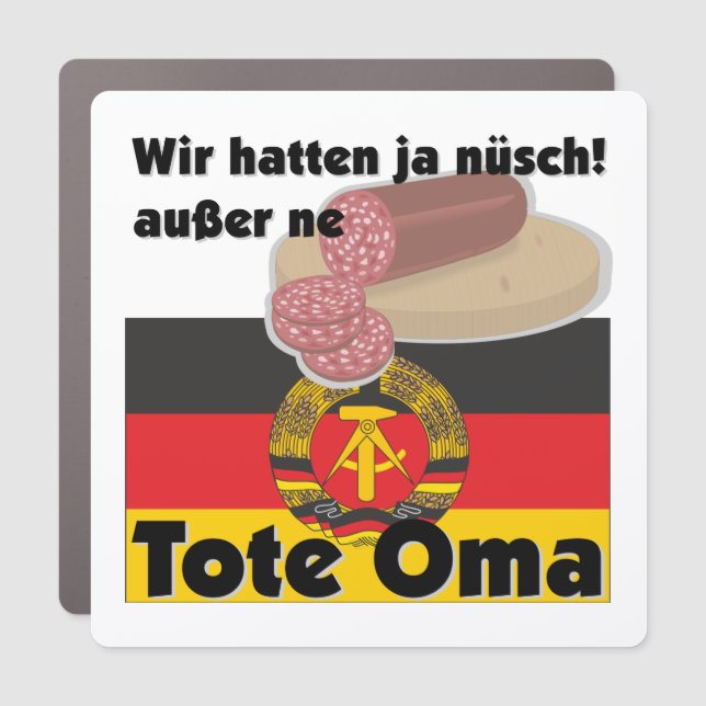 DDR. Tote Oma Ostalgie Germany Car Magnet (Front)
