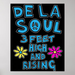 De La Music 3 Feet High and Rising Flower Poster