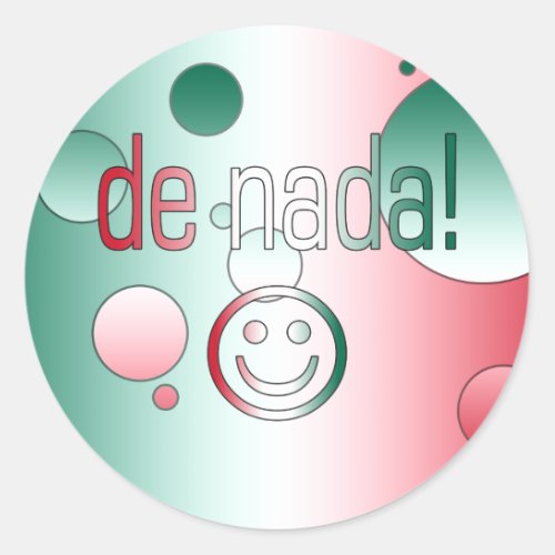 De Nada Mexico Flag Colors Pop Art Classic Round Sticker