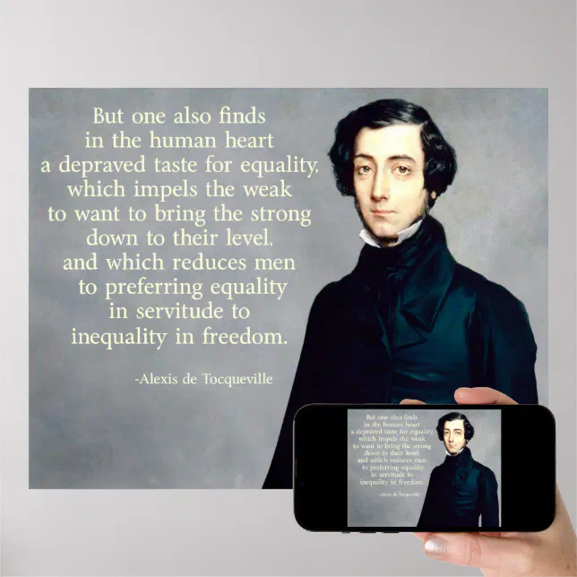 de Tocqueville Equality Quote Poster Zazzle