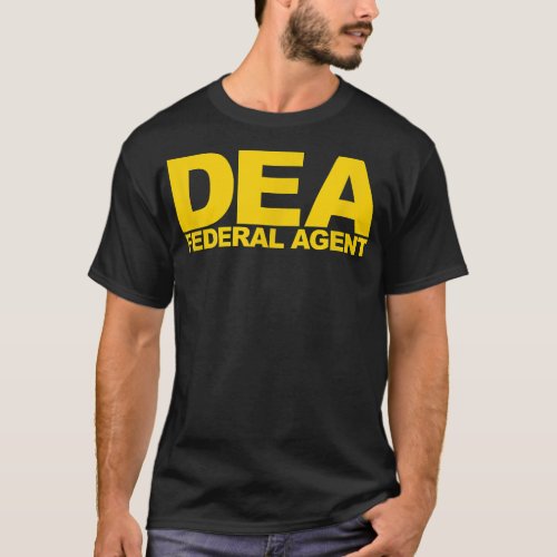 DEA Federal Agent T_Shirt