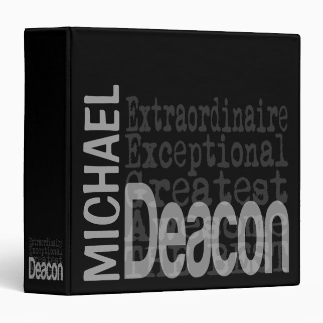 Deacon Extraordinaire CUSTOM 3 Ring Binder (Front/Spine)