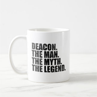 Deacon name, Deacon The Man The Myth The Legend Coffee Mug