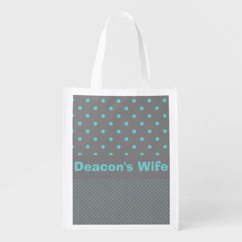 Deacons Wife Reusable Grocery Bag