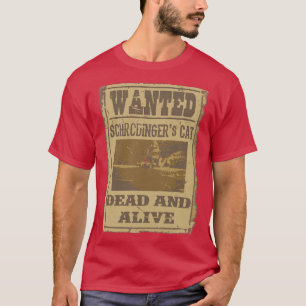 Dead and Alive T-Shirt