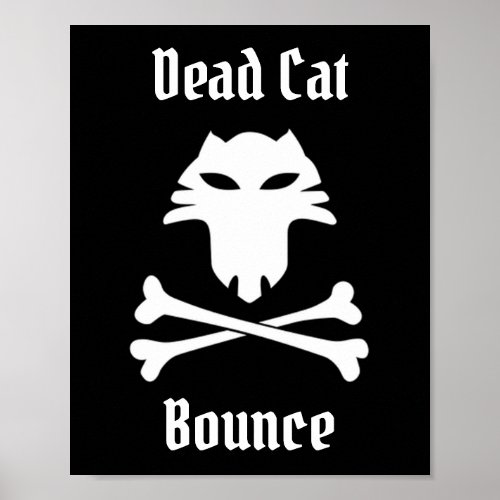 Dead Cat Bounce Poster