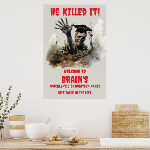 Dead-cated You Killed It Zombie Graduation Poster