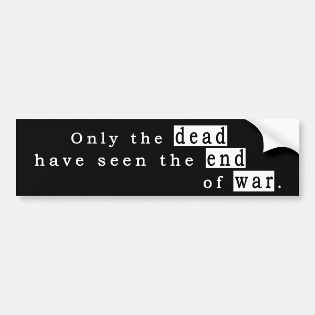 dead end war bumper sticker (Front)