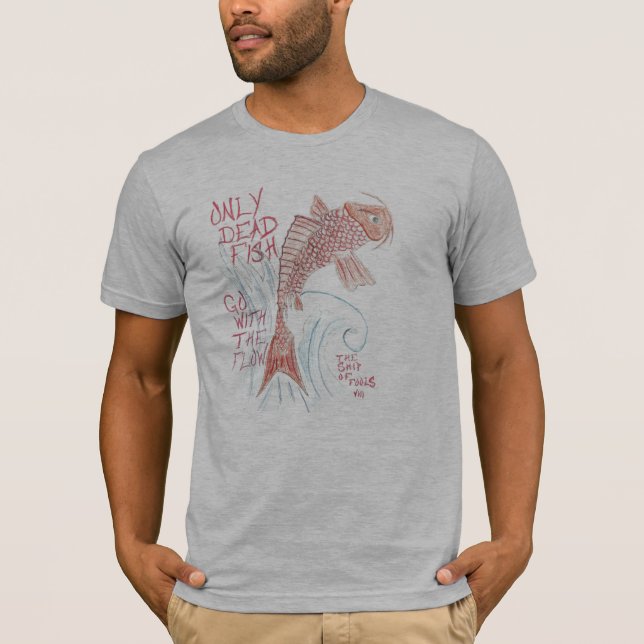 Dead Fish... T-Shirt (Front)